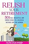 Relish Your Retir...