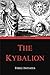 The Kybalion: Hermetic Phil...