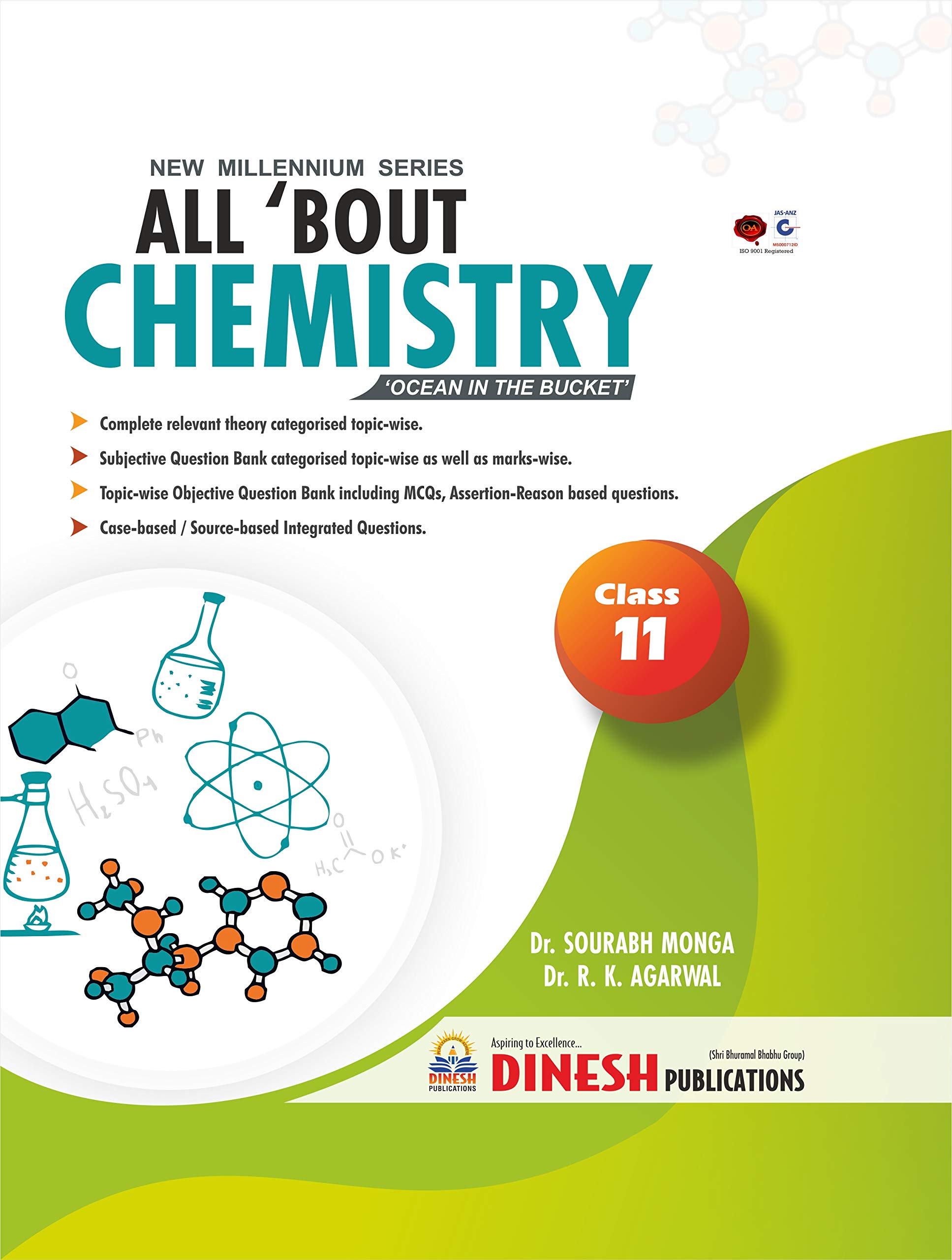 DINESH Publications' New Millennium All 'Bout CHEMISTRY Class 11 (Unknown Binding)