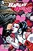 Harley Quinn, Volume 3 Kiss Kiss Bang Stab by Amanda Conner