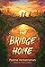 The Bridge Home