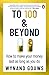 To 100 & Beyond: How To Make Your Money Last As Long As You Do