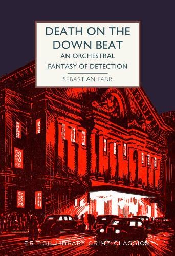 Death on the Down Beat: An Orchestral Fantasy of Detection (Paperback)