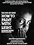 How To Paint With Light: Le...