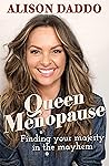 Queen Menopause: ...