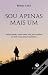 Sou Apenas Mais Um by Bruno  Leão