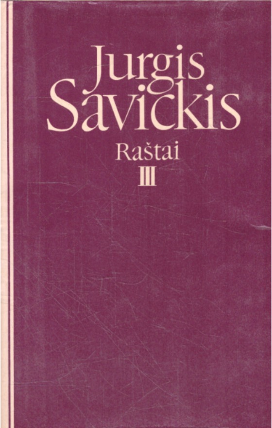 Raštai. III tomas (Hardcover)