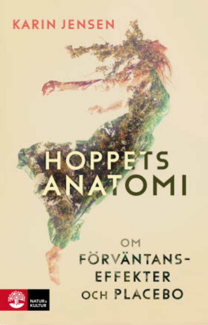 Hoppets anatomi: om förväntanseffekter och placebo