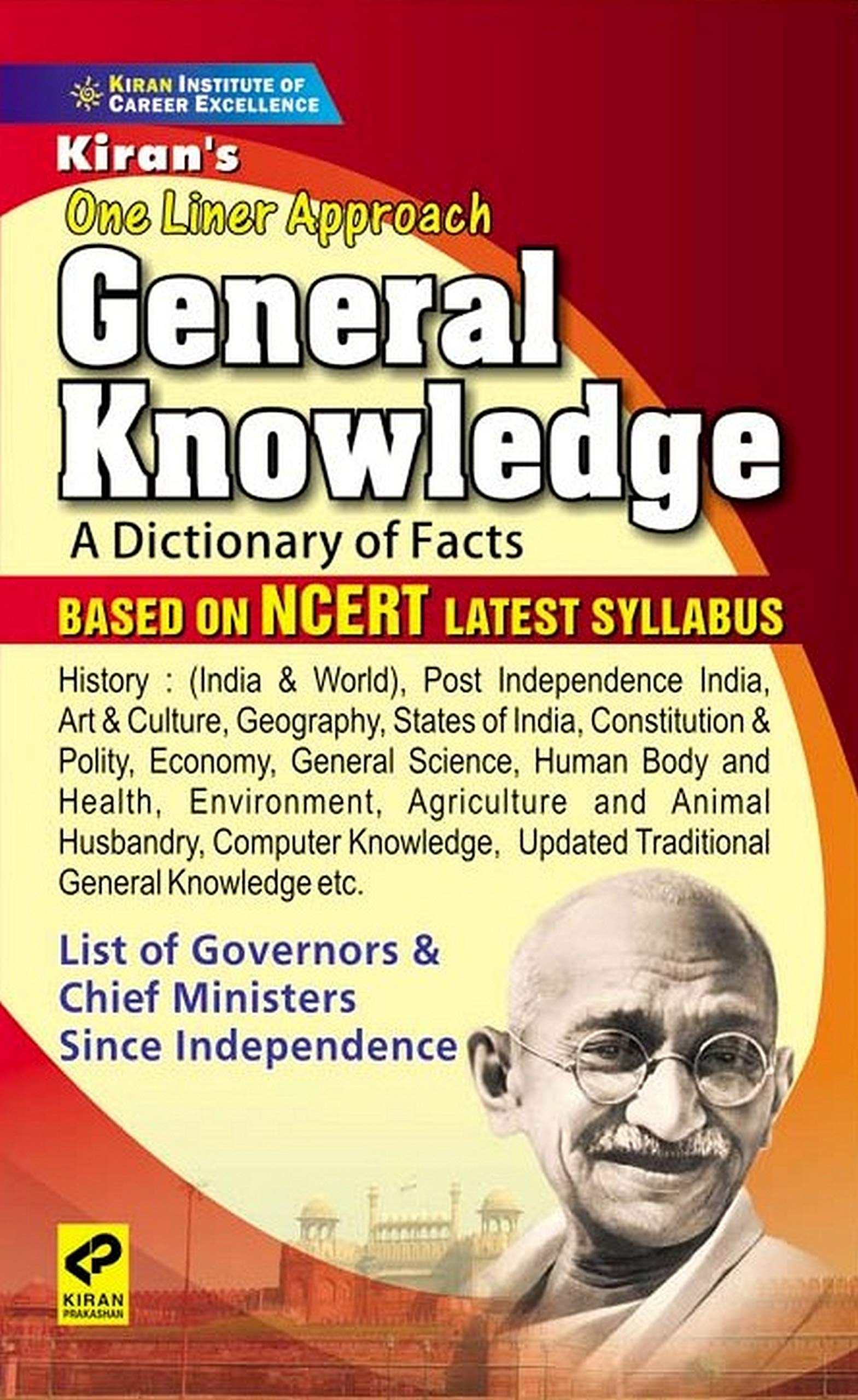 Kiran One Liner Approach General Knowledge A Dictionary of Facts Based on NCERT Latest Syllabus (Paperback)
