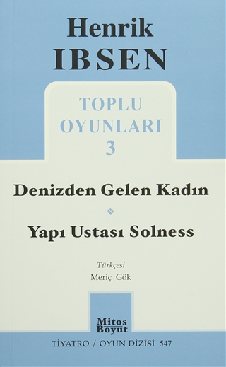 Denizden Gelen Kadın - Yapı Ustası Solness (Paperback)