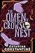The Omen of Crows Nest