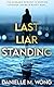 Last Liar Standing