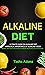 Alkaline Diet by Tasha Adams