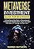 Metaverse Investment Guide ...