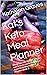 Kat's Keto Meal Planner: We...