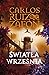 Światła września by Carlos Ruiz Zafón Światła września by Carlos Ruiz Zafón
