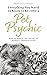 Everything You Need to Know to Become a Pet Psychic by Beth Lee-Crowther