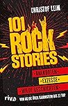 101 Rock Stories:...