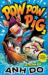 Pow Pow Pig: On t...