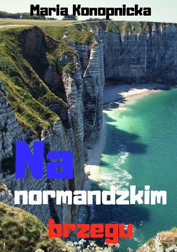 Na normandzkim brzegu (ebook)
