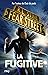 La fugitive (Fear Street #6)