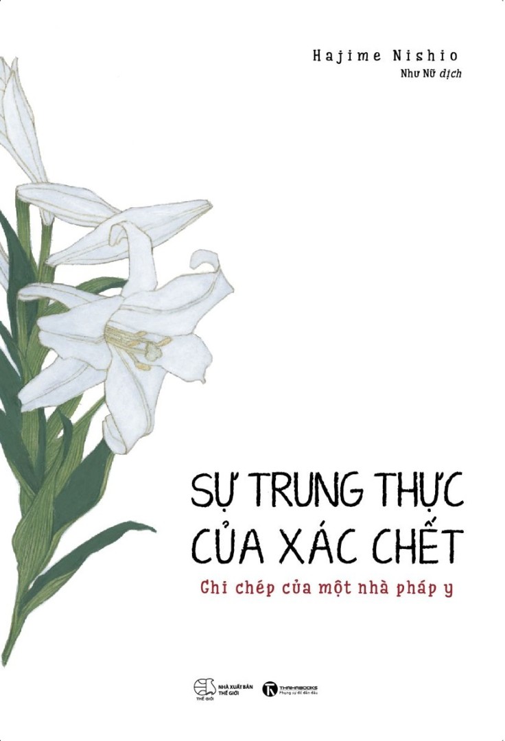 Sự Trung Thực Của Xác Chết (Paperback)