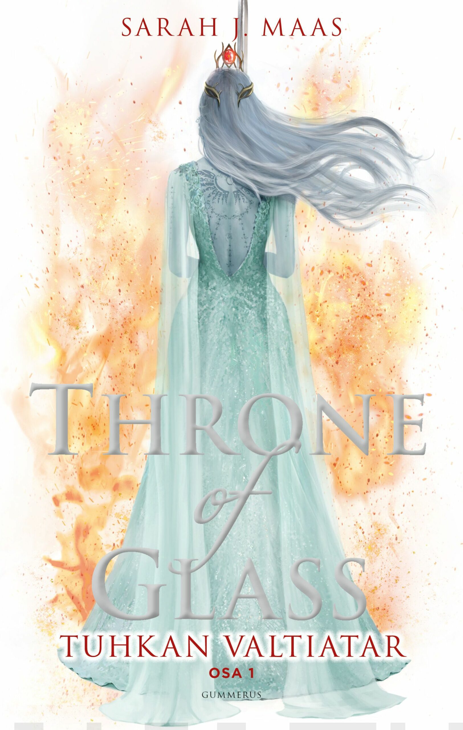 Tuhkan valtiatar - osa 1 (Throne of Glass, #7A)