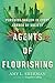 Agents of Flourishing: Pursuing Shalom in Every Corner of Society