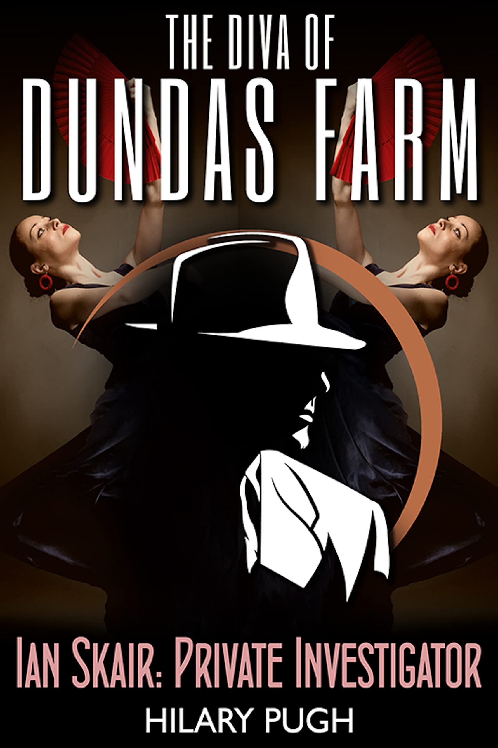 The Diva of Dundas Farm: A twisty Scottish mystery (Ian Skair: Private Investigator Book 4)