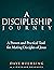 A Discipleship Journey: A P...
