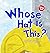 Whose Hat Is This? (Whose Is It?: Community Workers)