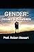 GENDER: ISSUES & SOLUTIONS
