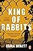 King of Rabbits