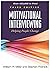 Motivational Interviewing, Third Edition by William R. Miller