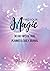 Find your Magic: 90 day mys...
