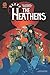 The Heathens: Hunters of th...