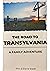 The Road to Transylvania