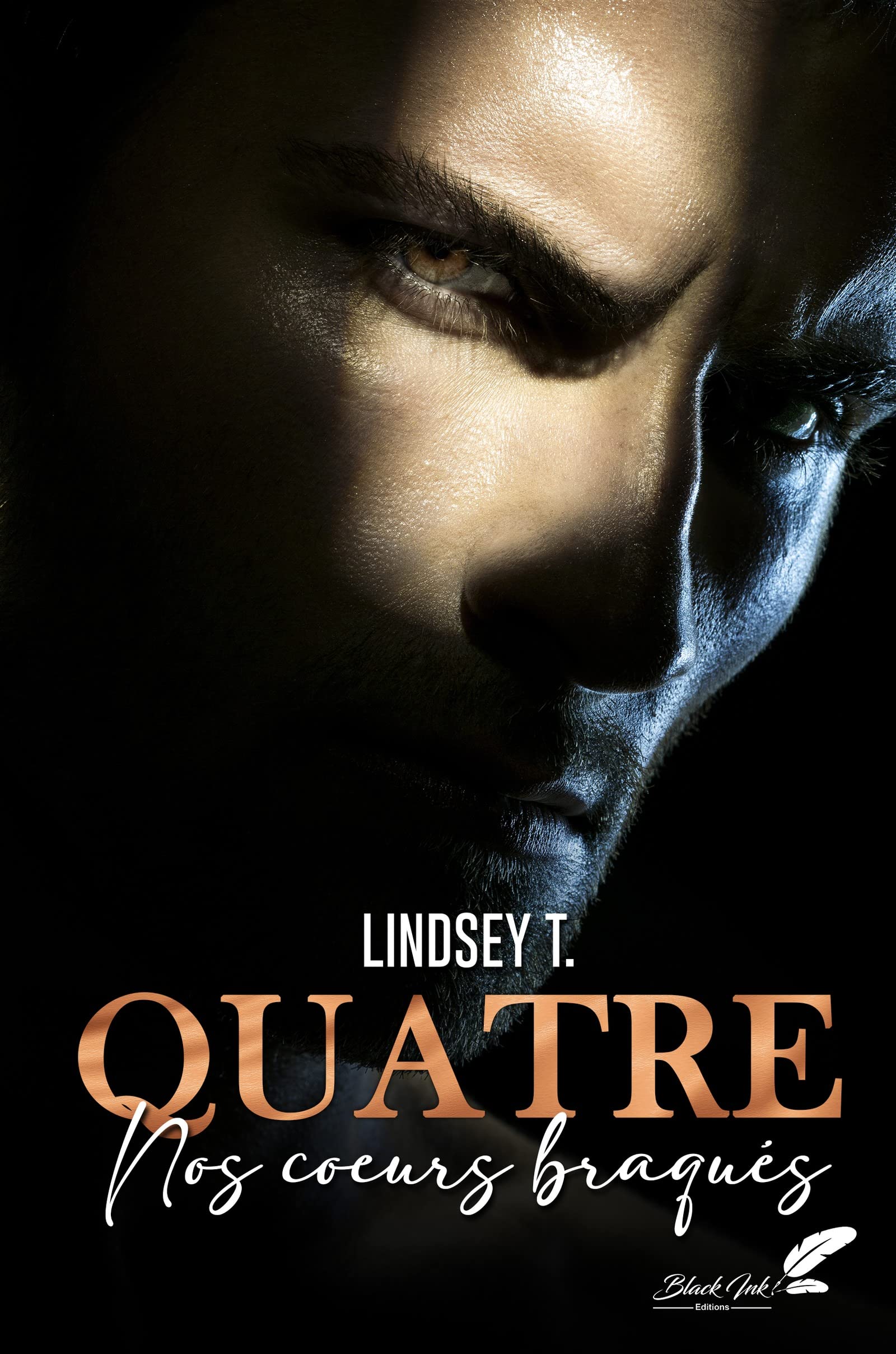 Quatre: Nos coeurs braqués (Kindle Edition)