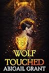 Wolf Touched (Wolf Hunted, #1) Book cover for Wolf Touched (Wolf Hunted, #1)
