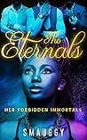 The Eternals Book 1 (Her Millennium) Book cover for The Eternals Book 1 (Her Millennium)