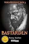 Bastarden by Tonny Gulløv