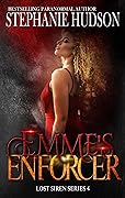 Emme's Enforcer