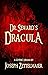 Dr. Seward's Dracula: A Got...