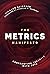 The Metrics Manifesto: Conf...