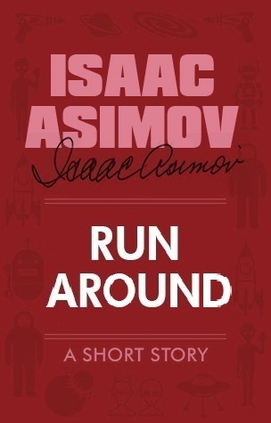 Portada de Runaround, de Isaac Asimov