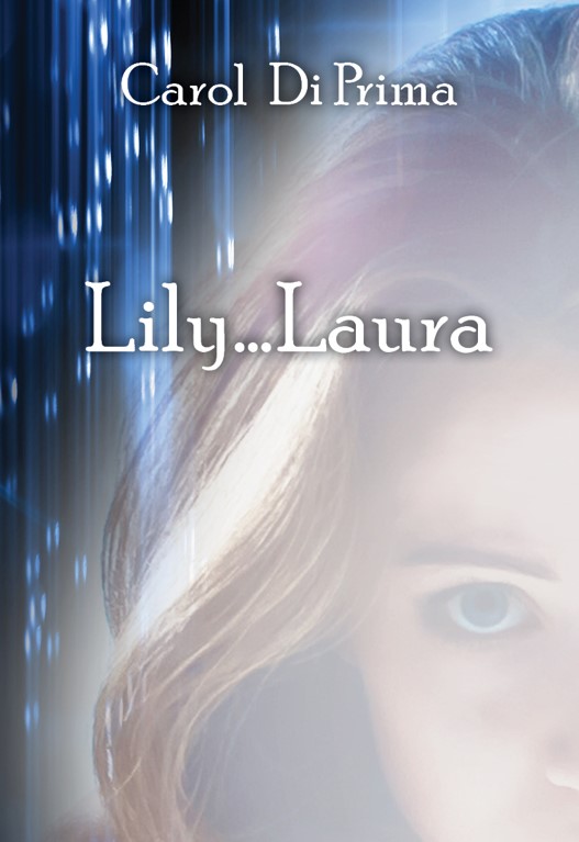 Lily…Laura