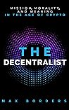 The Decentralist:...