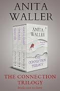 The Connection Trilogy: Blood Red, Code Blue, and Mortal Green