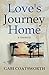 Love's Journey Home by Gabi Coatsworth Love's Journey Home by Gabi Coatsworth