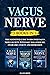 Vagus Nerve 3 Books in 1 by Ellen Smith